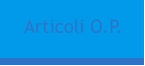 Articoli O.P.