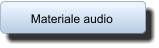 Materiale audio