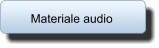 Materiale audio