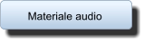 Materiale audio